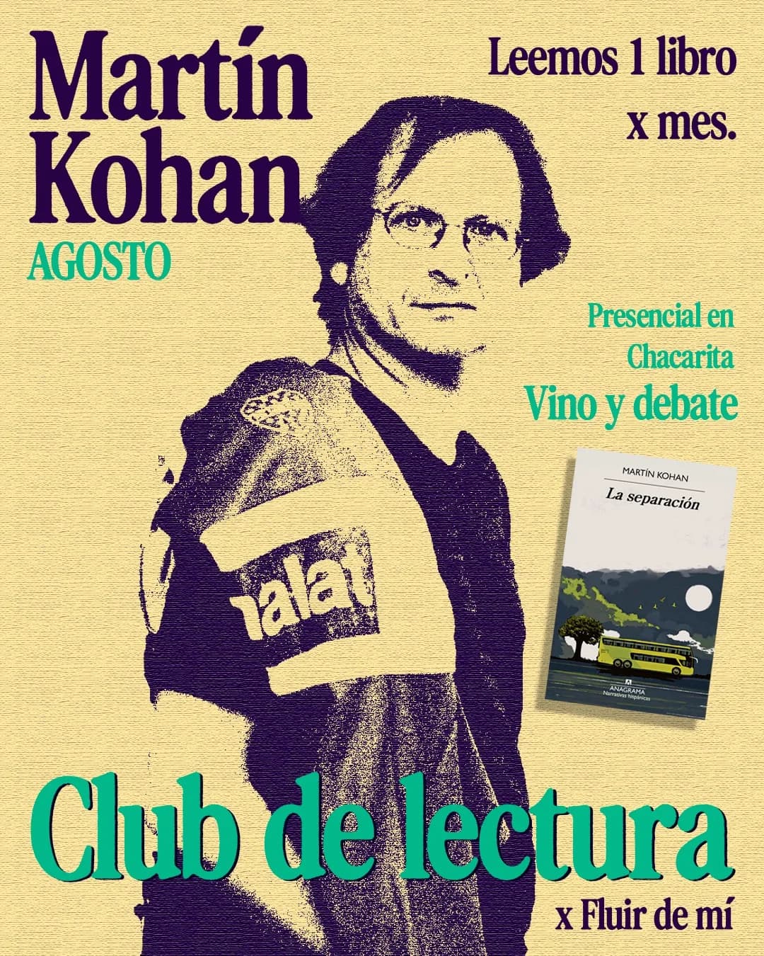 Flyer del club de lectura de Agosto: La separación, de Martín Kohan